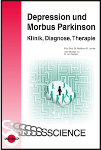 Depression und Morbus Parkinson - Klinik, Diagnose, Therapie - Matthias R. Lemke - E-Book