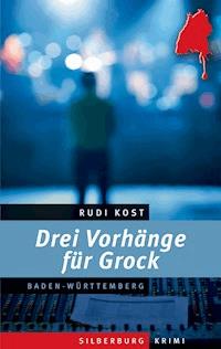 Drei Vorhänge für Grock - Rudi Kost - E-Book