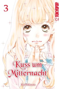 Kuss um Mitternacht 03 - Rin Mikimoto - E-Book