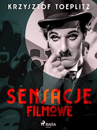 Sensacje filmowe - Krzysztof Toeplitz - E-Book