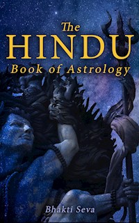 The Hindu Book of Astrology - Bhakti Seva - E-Book