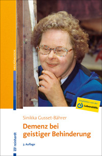 Demenz bei geistiger Behinderung - Sinikka Gusset-Bährer - E-Book