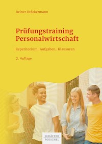 Prüfungstraining Personalwirtschaft - Reiner Bröckermann - E-Book