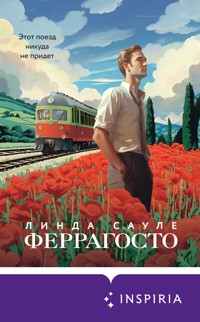 Феррагосто - Линда Сауле - E-Book