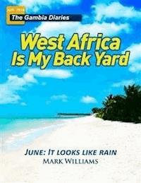 The Gambia Diaries - June 2016 - Mark Williams - kostenlos E-Book
