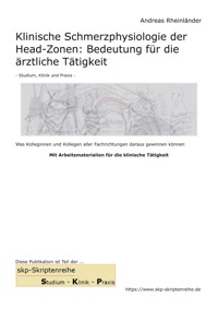 Klinische Schmerzphysiologie der Head-Zonen: Bedeutung für die ärztliche Tätigkeit - Andreas Rheinländer - E-Book