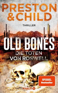 Old Bones - Die Toten von Roswell - Douglas Preston - E-Book