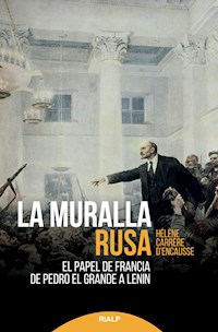 La muralla rusa - Hèlène Carrere D'Encausse - E-Book