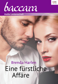 Eine fürstliche Affäre - Brenda Harlen - E-Book
