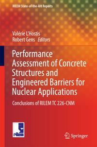 Performance Assessment of Concrete Structures and Engineered Barriers for Nuclear Applications - - E-Book