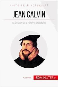 Jean Calvin - Aude Cirier - E-Book