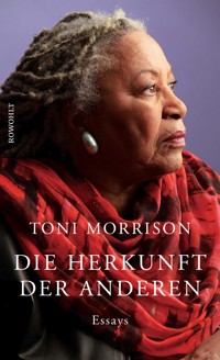 Die Herkunft der anderen - Toni Morrison - E-Book