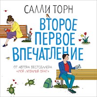 Второе первое впечатление - Салли Торн - Hörbuch