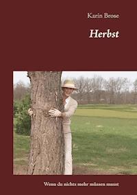 Herbst - Karin Brose - E-Book