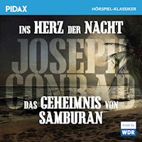 Ins Herz der Nacht + Das Geheimnis von Samburan - Joseph Conrad - Hörbuch