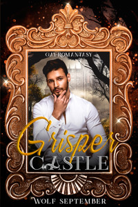 Grisper Castle - Wolf September - E-Book