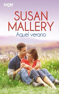 AQUEL VERANO - Susan Mallery - E-Book