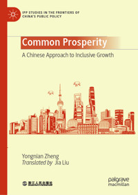 Common Prosperity - Yongnian Zheng - E-Book