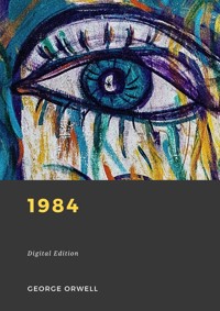 1984 - George Orwell - E-Book + Hörbuch