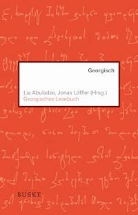 Georgisches Lesebuch - - E-Book
