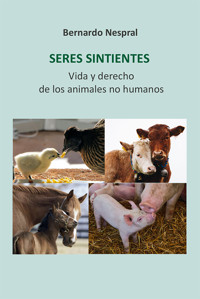 Seres sintientes - Bernardo Nespral - E-Book