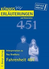 Fahrenheit 451 von Ray Bradbury. Textanalyse und Interpretation. - Ray Bradbury - E-Book