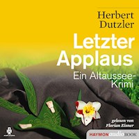 Letzter Applaus - Herbert Dutzler - Hörbuch