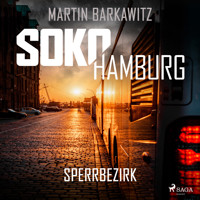 SoKo Hamburg: Sperrbezirk (Ein Fall für Heike Stein, Band 14) - Martin Barkawitz - Hörbuch