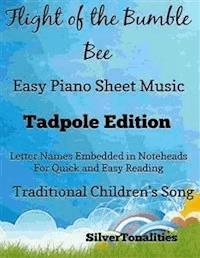 Flight of the Bumble Bee Easy Piano Sheet Music Tadpole Edition - SilverTonalities - E-Book
