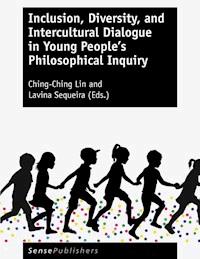 Inclusion, Diversity, and Intercultural Dialogue in Young People’s Philosophical Inquiry -  - E-Book