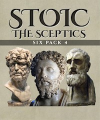 Stoic Six Pack 4 - The Sceptics (Illustrated) - Laertius Diogenes - E-Book