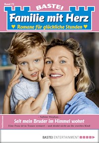 Familie mit Herz 72 - Sabine Stephan - E-Book