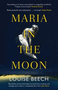 Maria in the Moon - Louise Beech - E-Book