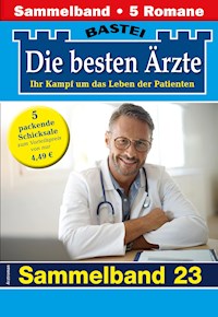 Die besten Ärzte - Sammelband 23 - Katrin Kastell - E-Book