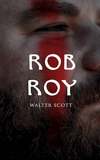Rob Roy - Walter Scott - E-Book