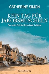 Kein Tag für Jakobsmuscheln - Catherine Simon - E-Book