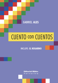Cuento con cuentos - Gabriel Ales - E-Book