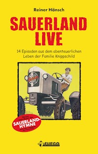 Sauerland Live - Reiner Hänsch - E-Book