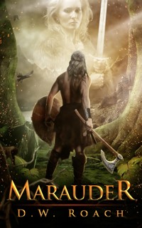 Marauder - D.W. Roach - kostenlos E-Book