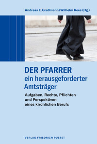 Der Pfarrer – ein herausgeforderter Amtsträger -  - E-Book