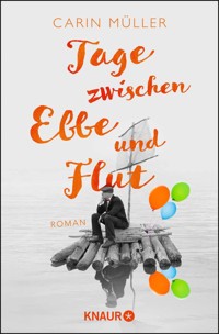 Tage zwischen Ebbe und Flut - Carin Müller - E-Book