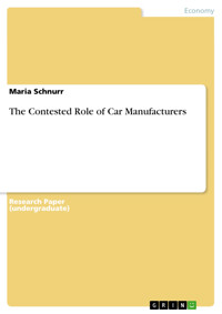 The Contested Role of Car Manufacturers - Maria Schnurr - E-Book