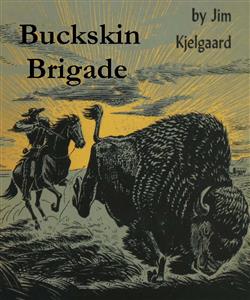 Buckskin Brigade - Jim Kjelgaard - E-Book