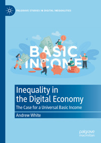 Inequality in the Digital Economy - Andrew White - E-Book