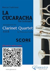 Clarinet Quartet score of "La Cucaracha" - Mexican Traditional - E-Book