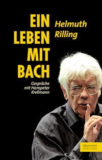 Ein Leben mit Bach - Helmuth Rilling - E-Book