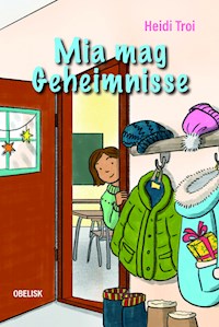 Mia mag Geheimnisse - Heidi Troi - E-Book