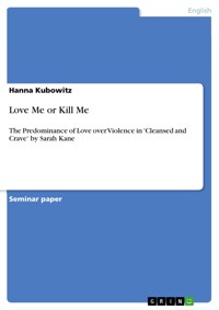 Love Me or Kill Me - Hanna Kubowitz - E-Book