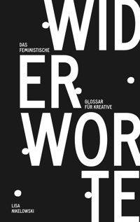 Widerworte - Lisa Nikelowski - E-Book