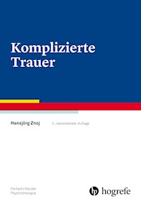 Komplizierte Trauer - Hansjörg Znoj - E-Book